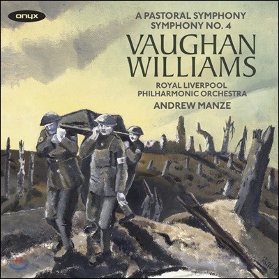 Andrew Manze  :  2 - 4, 3 ' ' (Vaughan Williams: Symphonies Vol. 2 - No.3 'A Pastoral Symphony', No.4) ص , ο Ǯ ϸ ɽƮ