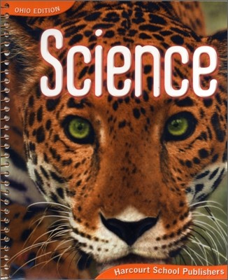 Harcourt Science Grade 4 (Ohio Edition) : Teacher's Book