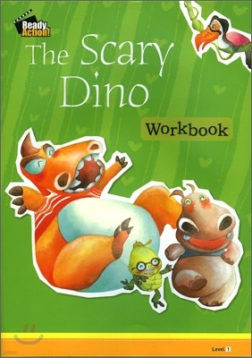 Ready Action Level 1 : The Scary Dino (Workbook)