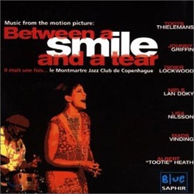 Between a Smile and a Tear: Monmartre Jazz Club (미소와 눈물 사이: 몽마르트 재즈 클럽) OST (Featuring Niels Lan Doky)