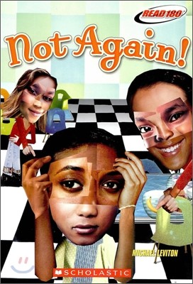 Read 180 : Not Again! (Contemporary Fiction) : Stage A, Level 2