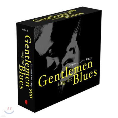 Gentlemen Sing The Blues (Ʋ   罺): Greatest Love Songs