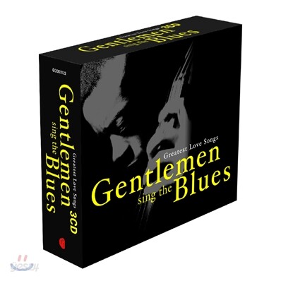 Gentlemen Sing The Blues (젠틀맨 싱 더 블루스): Greatest Love Songs
