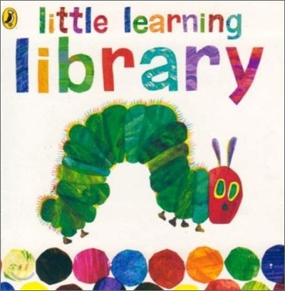 The Very Hungry Caterpillar: Little Learning Library