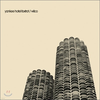 Wilco () - 4 Yankee Hotel Foxtrot