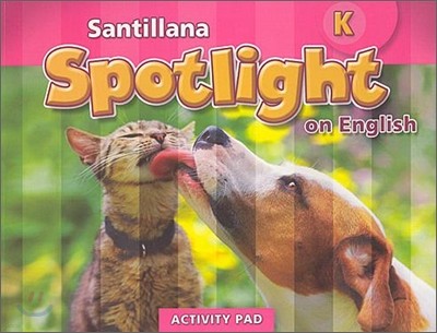 Santillana Spotlight on English K : Activity Pad