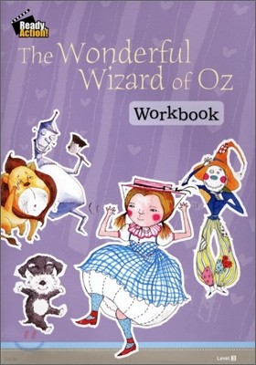 Ready Action Level 3 : The Wonderful Wizard of OZ (Workbook)