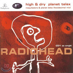 Radiohead - High & Dry Planet Telex PT. 1