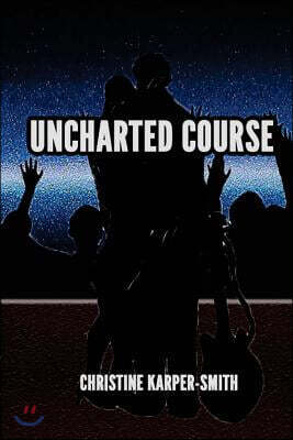 Uncharted Course