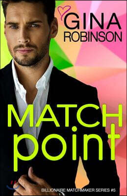 Match Point: A Jet City Billionaire Romance