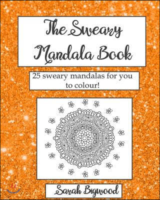 The Sweary Mandala Book