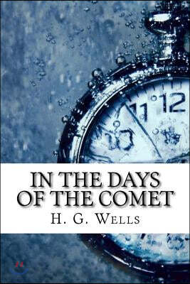 In the Days of the Comet