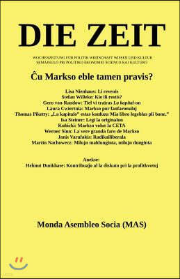 ?u Markso eble tamen pravis?: Lisa Nienhaus; Stefan Willeke; Gero von Randow; Laura Cwiertnia; Thomas Piketty; Isa Steiner; Kubicki; Werner Sinn;