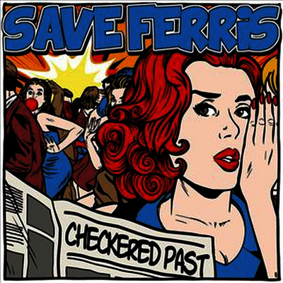 Save Ferris — Checkered Past (EP) 앨범 커버