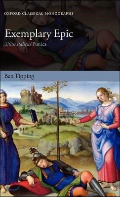 Exemplary Epic: Silius Italicus' Punica