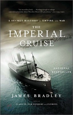 Imperial Cruise: A Secret History of Empire and War