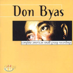 Don Byas - Complete American Small Group Recordings