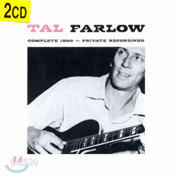 Tal Farlow - Complete 1956 Private Recordings