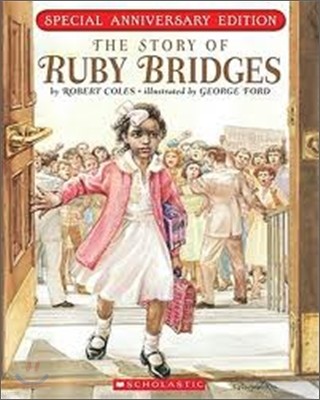 The Story of Ruby Bridges