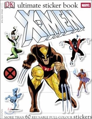 Ultimate Sticker Book : X-Men