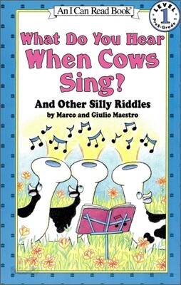 [I Can Read] Level 1-25 : What Do You Hear When Cows Sing? (Book & CD)