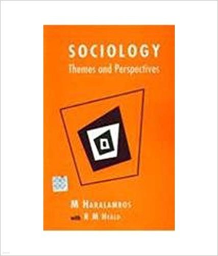 (Oxford) Sociology: Themes And Perspectives (College And University Level T) Paperback