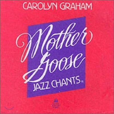 Mother Goose Jazz Chants : Audio CD