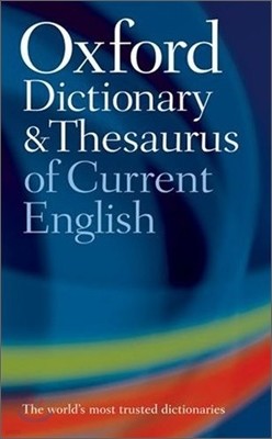 Oxford Dictionary and Thesaurus of Current English, 2/E