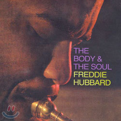 Freddie Hubbard - The Body & The Soul