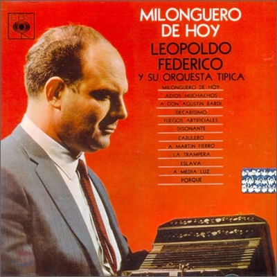 Leopoldo Federico - Milonguera De Hoy