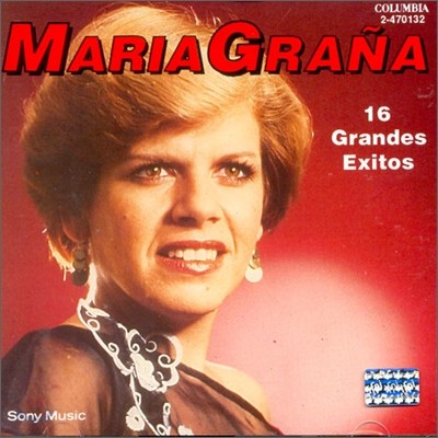 Maria Grana - 16 Grandes Exitos