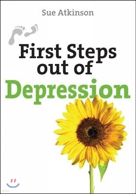 First Steps Out of Depression