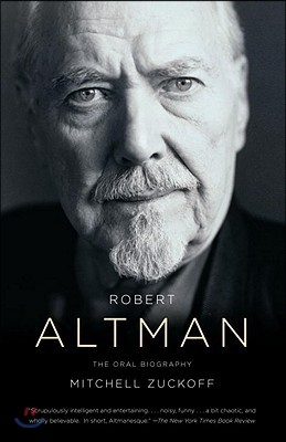 Robert Altman: The Oral Biography