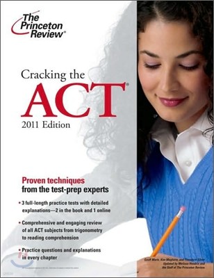 Cracking the ACT : 2011 Edition