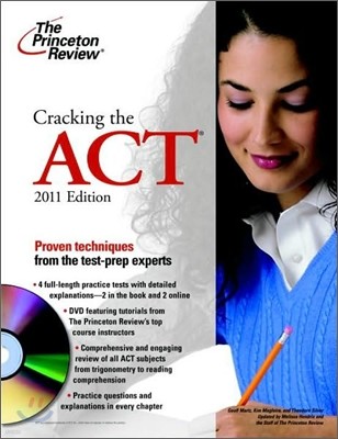Cracking the ACT : 2011 Edition with DVD