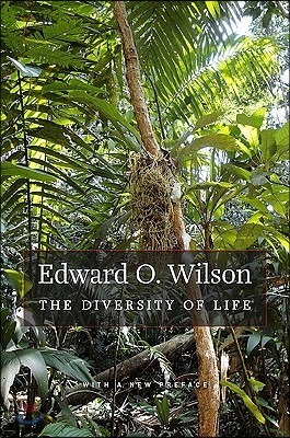 The Diversity of Life: With a New Preface