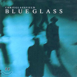 Chris Glassfield - Blue Glass