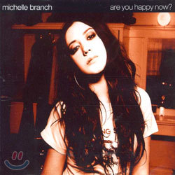 Michelle Branch - Are You Happy Now?