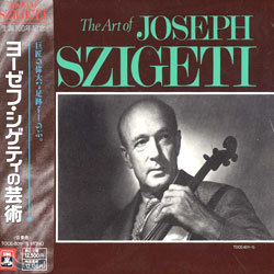 The Art Of Joseph Szigeti : Joseph Szigeti 