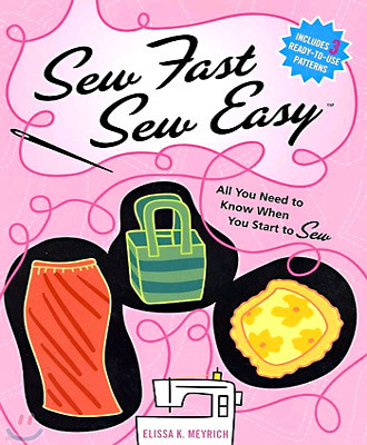 Sew Fast Sew Easy