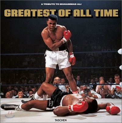 Greatest of All Time. a Tribute to Muhammad Ali