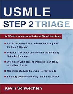 USMLE Step 2 Triage: An Effective No-Nonsense Review of Clinical Knowledge