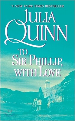To Sir Phillip, with Love