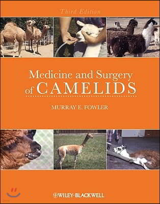 Medicine and Surgery of Camelids