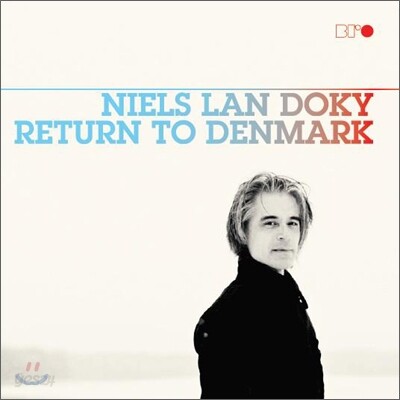 Niels Lan Doky - Return To Denmark