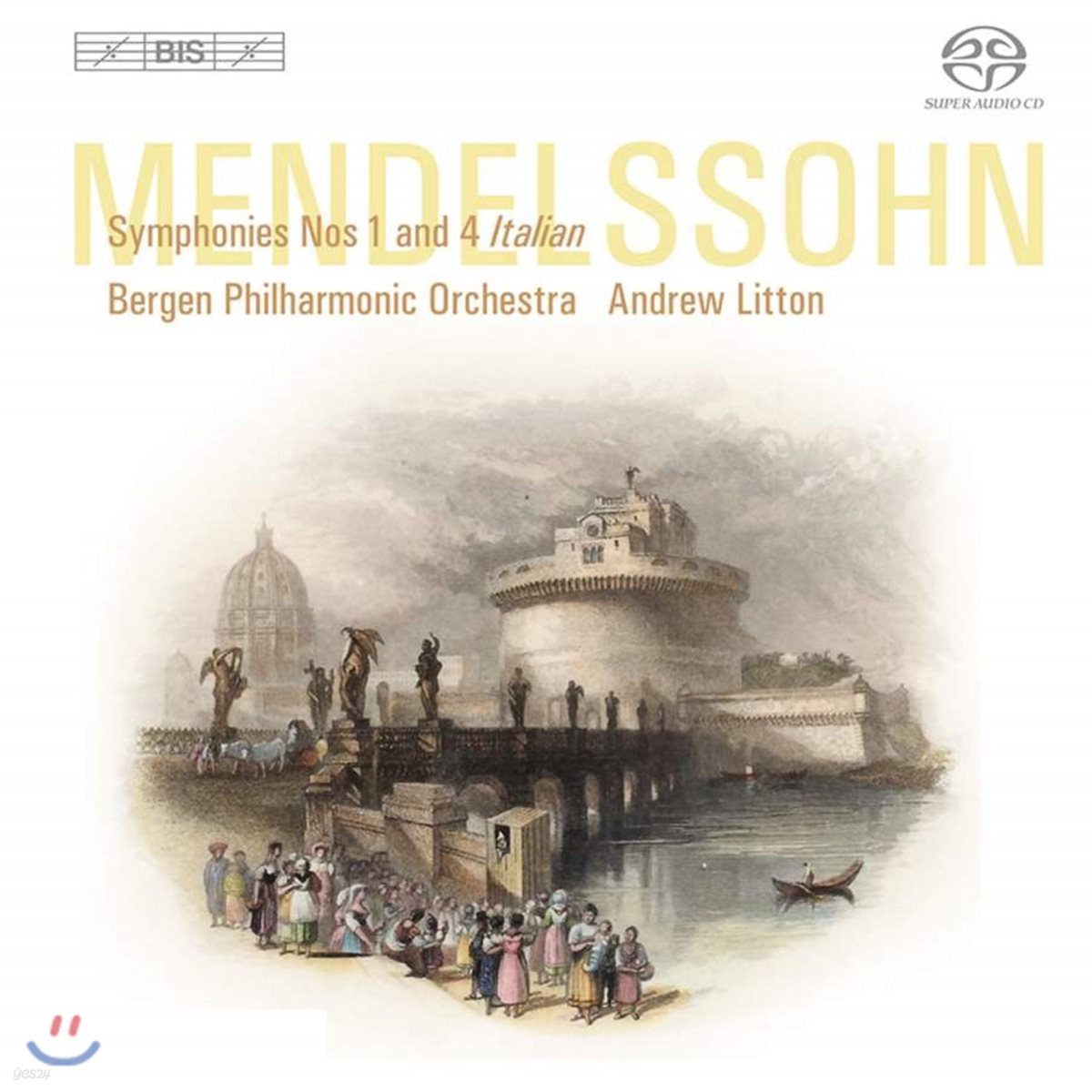 Andrew Litton 멘델스존: 교향곡 1, 4번 (Mendelssohn: Symphonies Op. 11, 90)