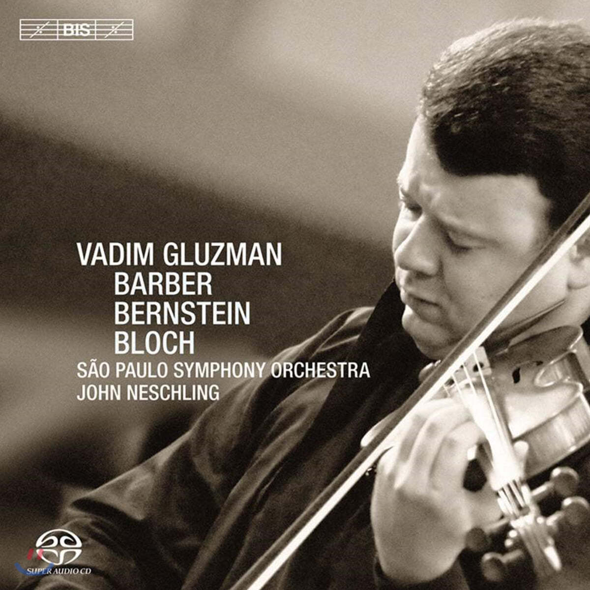 Vadim Gluzman 바딤 글루즈먼이 연주하는 바버 / 번스타인 / 블로흐 (Vadim Gluzman plays Barber / Bernstein / Bloch)