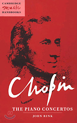 Chopin: The Piano Concertos