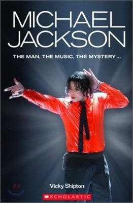 Scholastic ELT Readers Level 3 : Michael Jackson (Book+CD)