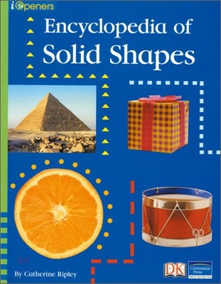 I Openers Math Grade 1 : Encyclopedia of Solid Shapes